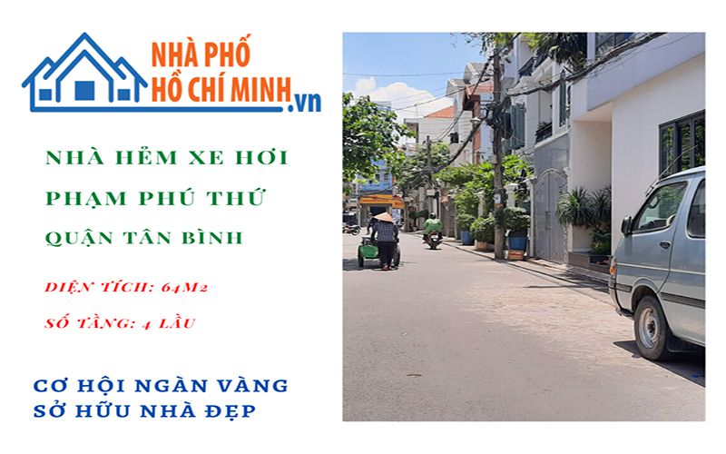 Cơ Hội Vàng Sở Hữu Nhà Hẻm Xe Hơi Đường Phạm Phú Thứ Tân Bình Giá Rẻ