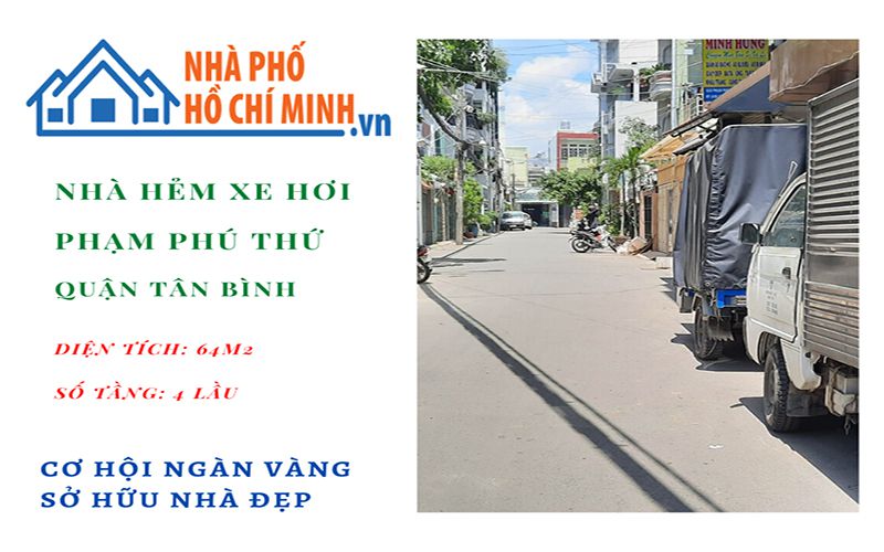 Cơ Hội Vàng Sở Hữu Nhà Hẻm Xe Hơi Đường Phạm Phú Thứ Tân Bình Giá Rẻ