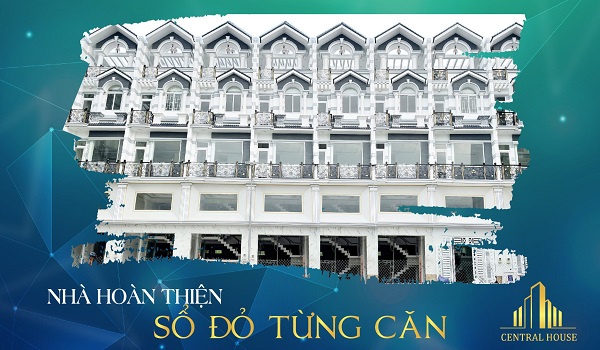 Nhà Phố Central House Bình Tân, Vị Trí Vàng Muôn ngàn Tiện ích