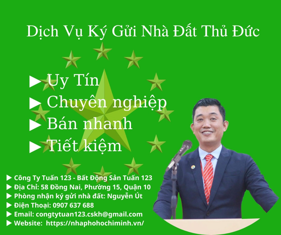 DỊCH VỤ NHẬN KÝ GỬI NHÀ ĐẤT QUẬN THỦ ĐỨC, UY TÍN, MUA BÁN NHANH