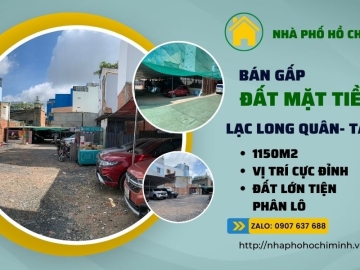 Bán Đất 3 Mặt Tiền Lạc Long Quân Bình Tân, 1150m2, Đất Lớn Tiện Phân Lô