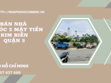 Bán Nhà Lô Góc 2 Mặt Tiền Kinh Doanh Kim Biên Quận 5, Không Quy Hoạch, Lộ Giới