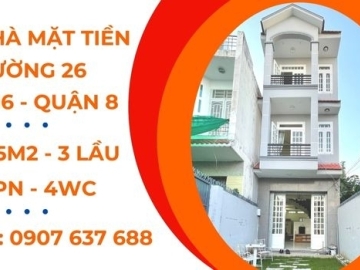 NHÀ MẶT TIỀN ĐƯỜNG SỐ 26 QUẬN 8, KINH DOANH ĐA NGANH NGHỀ