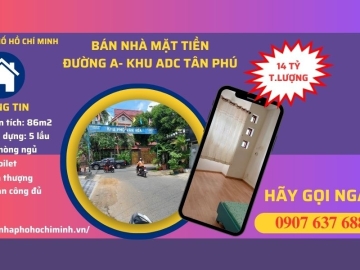 Bán Nhà Mặt Tiền Đường A Khu ADC Tân Phú, 86m2, 5 Tầng, Sổ Hồng Hoàn Công