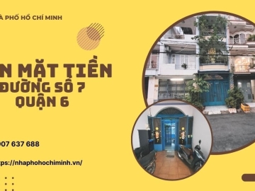 Bán Nhà Mặt Tiền Đường số 7 Quận 6 80m2, Hoàn Công Đủ, Không Quy Hoạch