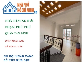 Cơ Hội Vàng Sở Hữu Nhà Hẻm Xe Hơi Đường Phạm Phú Thứ Tân Bình Giá Rẻ