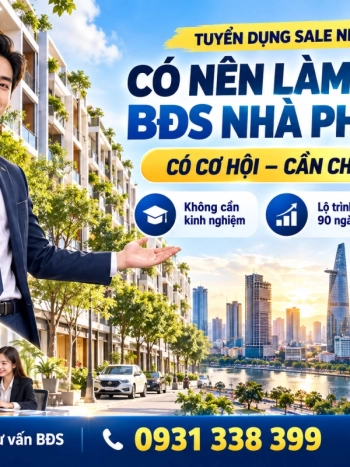 Có Nên Làm Sale BĐS Nhà Phố Năm 2026? 7 Điều Cần Hiểu Trước Khi Bắt Đầu