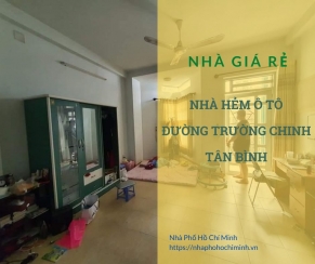 Nhà Hẻm Xe Hơi Đường Trường Chinh, Tân Bình, Giá Rẻ Vì Nợ Ngân Hàng